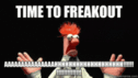 Filename=Timetofreakout.gif
Filesize=257KiB
Dimensions=445x250
Date added=May 15, 2021 Timetofreakout.gif