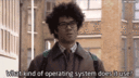 programming_it_crowd_moss_maurice_moss.gif